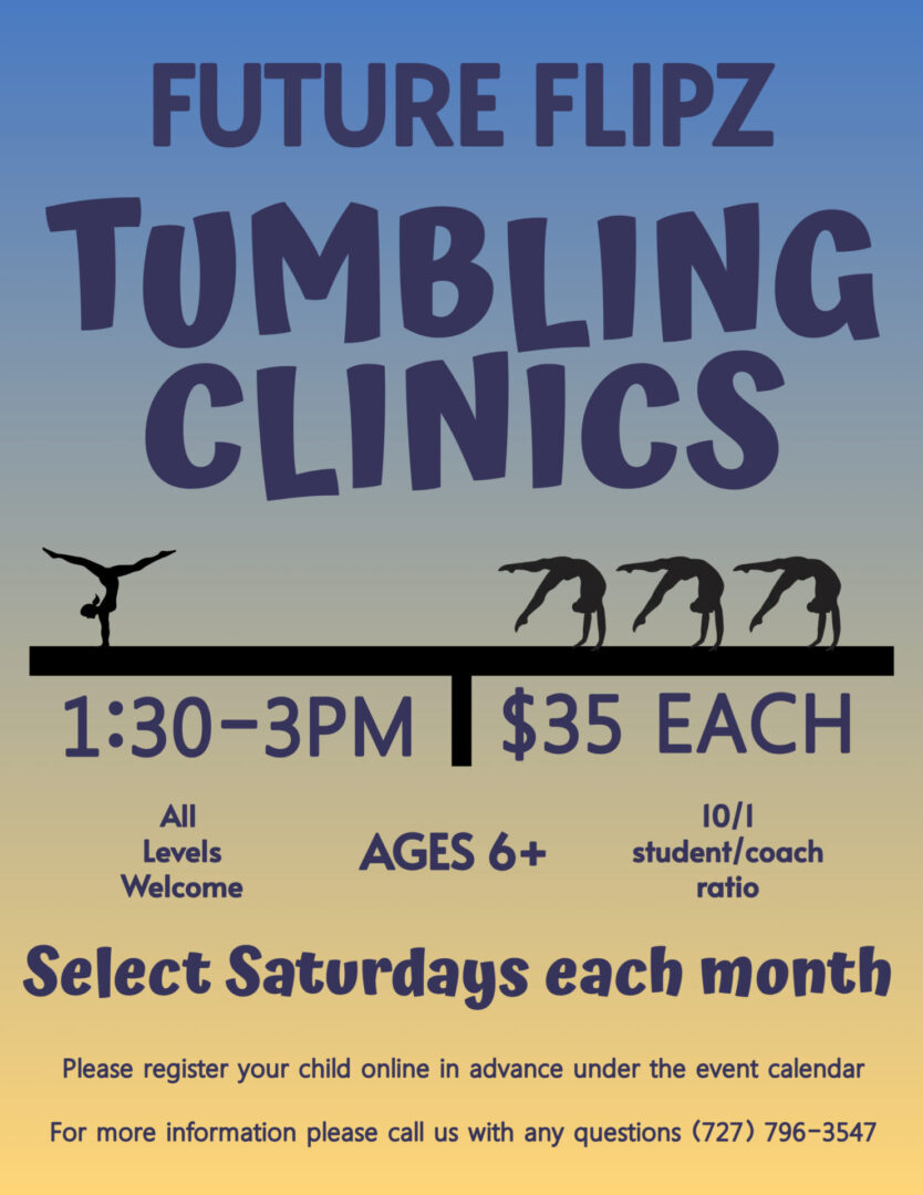 Flyer for weekly tumbling clinics for ages 6+.